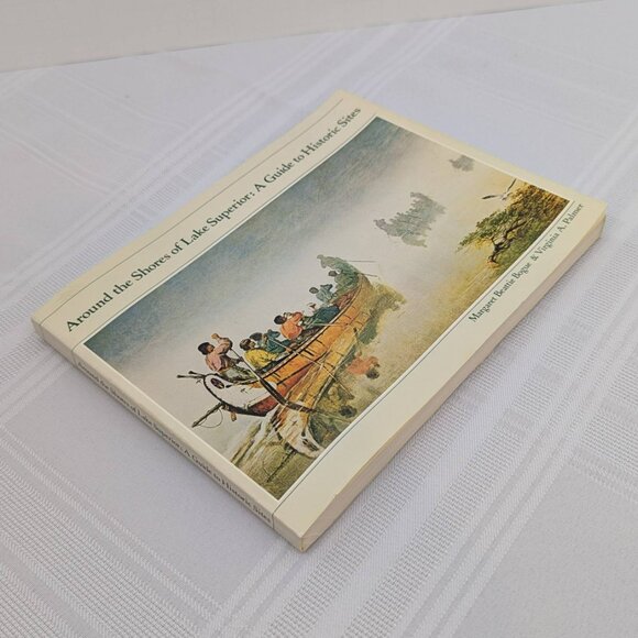 Around the Shores of Lake Superior 1979 Paperback with map - Picture 3 of 8
